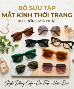 Gọng Kính Thời Trang
